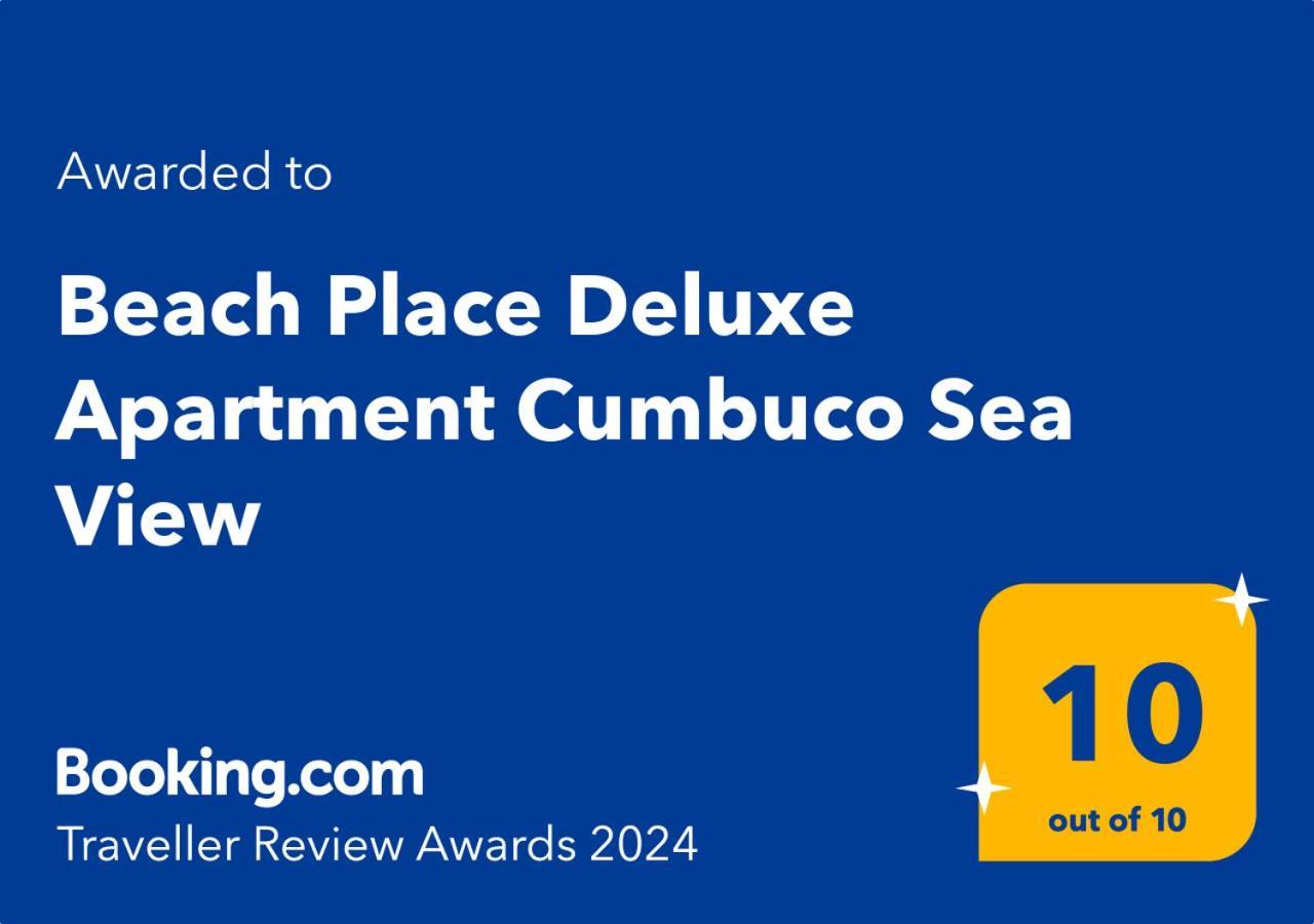 Beach Place Deluxe Apartment Cumbuco Sea View Buitenkant foto